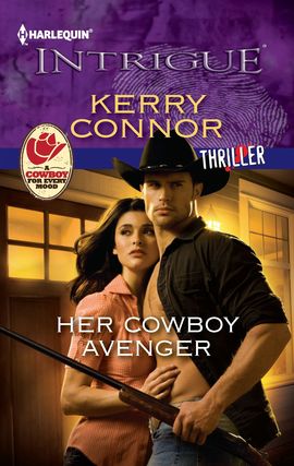 Title details for Her Cowboy Avenger by Kerry Connor - Available